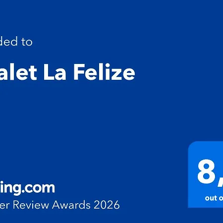 Σαλέ La Felize Oz